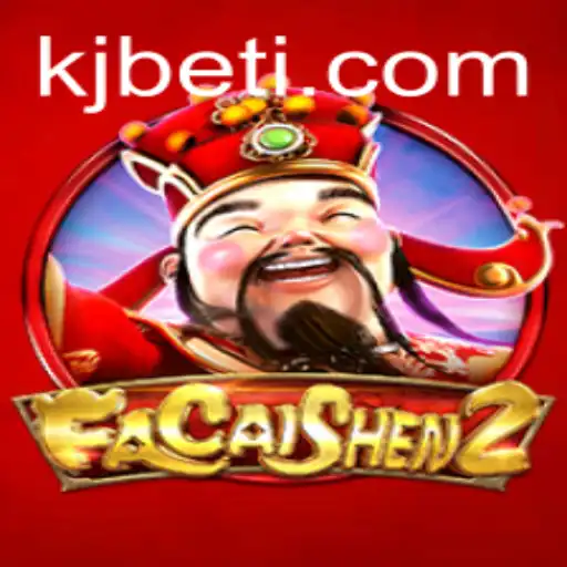 Discover FaCaiShen2: A Fascinating Journey into Prosperity with KJBET