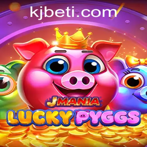 Exploring the Thrills of JManiaLuckyPyggs: A Modern Gaming Phenomenon Featuring KJBET