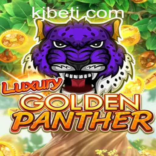 Discover the Exciting World of LuxuryGoldenPanther at KJBET